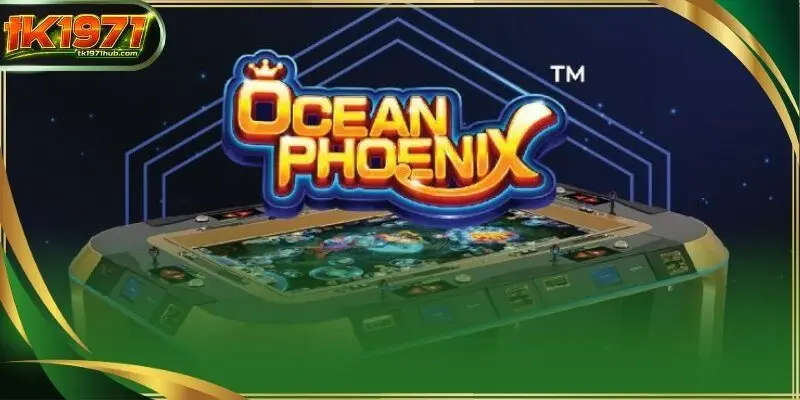 Ocean Phoenix
